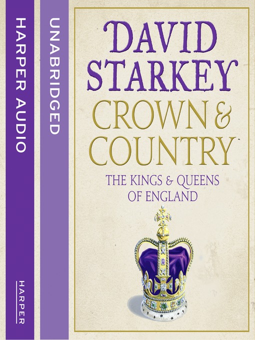 Title details for Crown and Country by David Starkey - Available